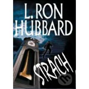 Strach - L. Ron Hubbard