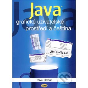 Java - grafické uživatelské prostředí a čeština - Pavel Herout