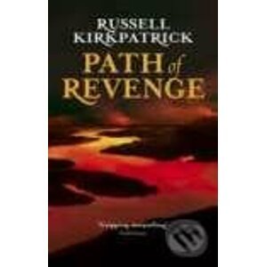 Path of Revenge - Russell Kirkpatrick