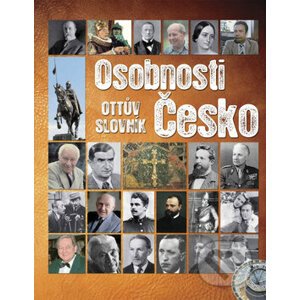 Osobnosti - Česko (Ottův slovník) - Ottovo nakladatelství