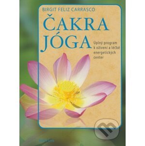 Čakra - jóga - Birgit Feliz Carrasco