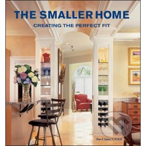 The Smaller Home - Dan Sater