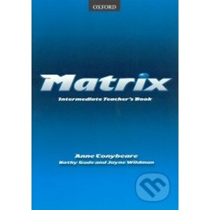 Matrix - Intermediate Teacher´s Book - Anne Conybeare
