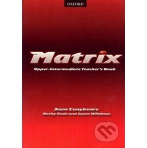 Matrix - Upper-Intermediate Teacher´s Book - Oxford University Press