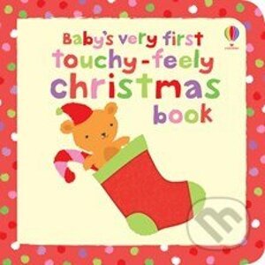 Baby's very first touchy-feely Christmas book - Usborne