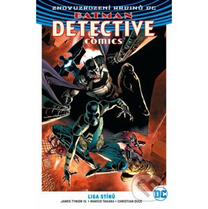 Batman Detective Comics 3: Liga stínů - Christian Duce, Marcio Takara, James Tynion IV
