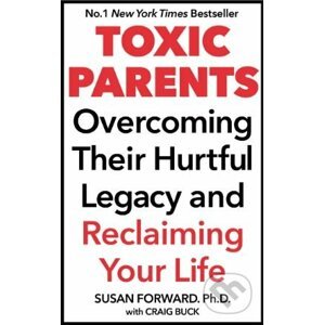 Toxic Parents - Susan Forward