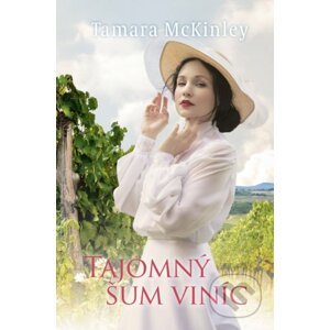 Tajomný šum viníc - Tamara McKinley