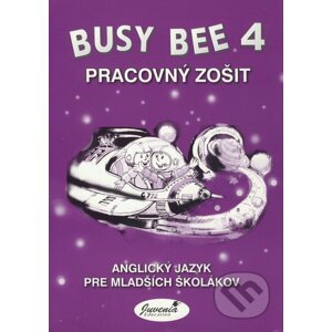 Busy Bee 4: Pracovný zošit - Juvenia Education Studio