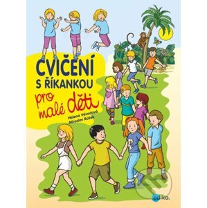 E-kniha Cvičení s říkankou pro malé děti - Helena Vévodová, Miroslav Růžek (ilustrácie)