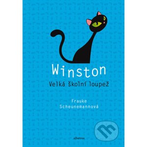 E-kniha Winston: Velká školní loupež - Frauke Scheunemann