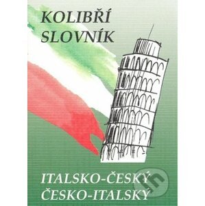 Kolibří slovník italsko-český a česko-italský - Zdeněk Papoušek