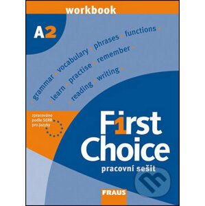 First Choice A2 - John Stevenson, Angela Lloyd