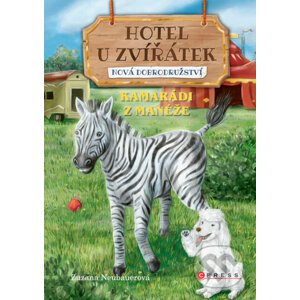E-kniha Hotel U Zvířátek – Kamarádi z manéže - Zuzana Neubauer