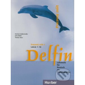 Delfin - slowakische Ausgabe - Pracovný zošit - Hartmut Aufderstraße, Jutta Müller, Thomas Storz,