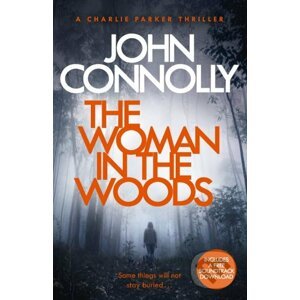The Woman in the Woods - John Connolly
