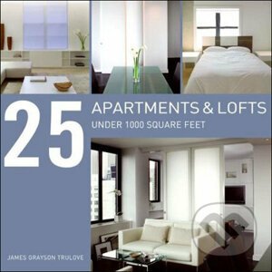 25 Apartments Under 1000 Square Feet - James Grayson Trulove