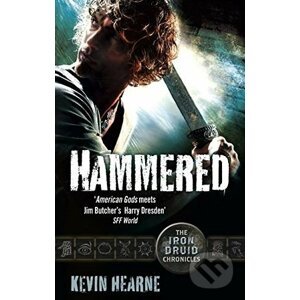 Hammered - Kevin Hearne
