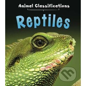 Reptiles - Angela Royston