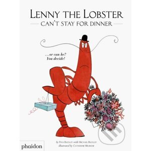 Lenny the Lobster Can't Stay for Dinner - Michael Buckley