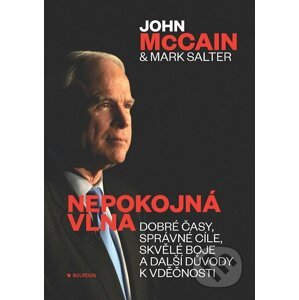 Nepokojná vlna - John McCain, Mark Salter