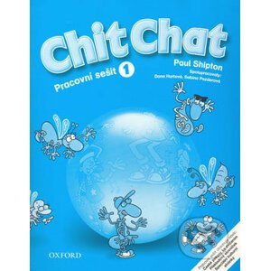 Chit Chat - Pracovní sešit 1 - Paul Shipton
