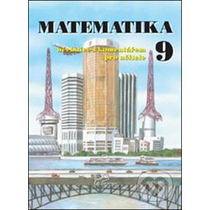 Matematika 9 s komentářem pro učitele - Josef Molnár, Libor Lepík, Hana Lišková