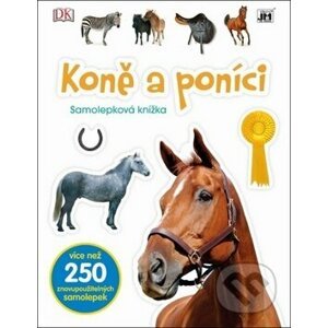 Samolepková knížka: Koně a poníci - Jiří Models