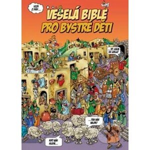 Veselá Bible pro bystré děti - Peter Martin, Len Epstein