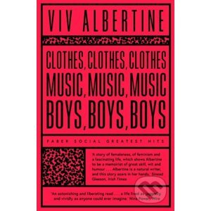 Clothes Music Boys - Viv Albertine