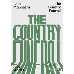 The Country Funeral - John McGahern