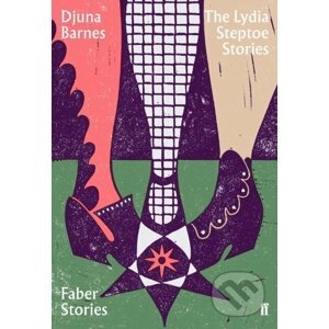 The Lydia Steptoe Stories - Djuna Barnes