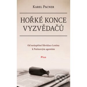 E-kniha Hořké konce vyzvědačů - Karel Pacner