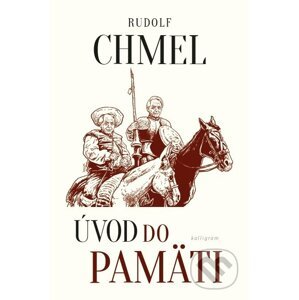Úvod do pamäti - Rudolf Chmel