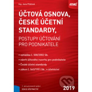 Účtová osnova, České účetní standardy - Jana Pilátová