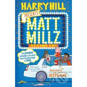 Matt Millz Stands Up - Harry Hill, Steve May (ilustrácie)