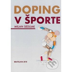 Doping v športe - Milan Sedliak
