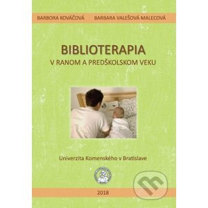 Biblioterapia v ranom a predškolskom veku - Barbora Kováčová