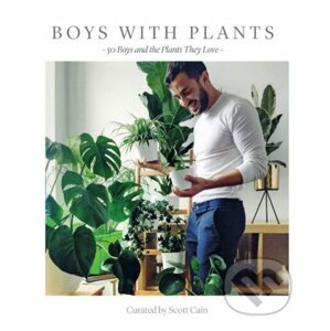 Boys with Plants - Scott Cain