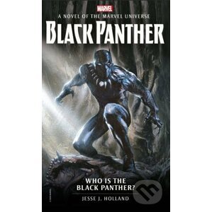 Who is the Black Panther? - Jesse J. Holland