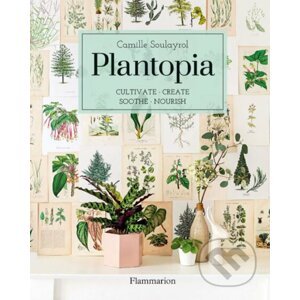 Plantopia - Camille Soulayrol