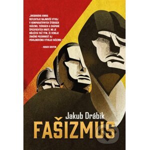 Fašizmus - Jakub Drábik
