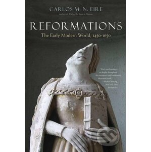 Reformations - Carlos M.N. Eire