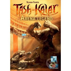 Tash-Kalar: Aréna legend - Vlaada Chvátil