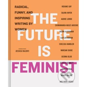 The Future is Feminist - Chronicle Books