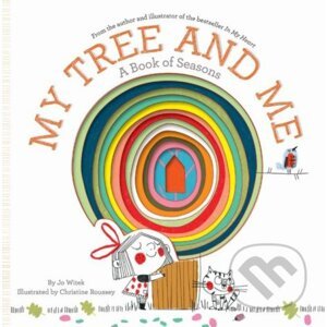 My Tree and Me - Jo Witek, Christine Roussey (ilustrácie)