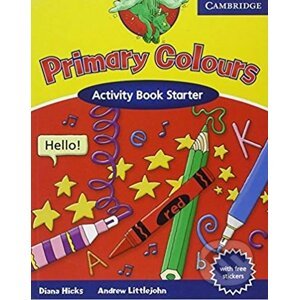 Primary Colours - Activity Book Starter - Diana Hicks, Andrew Littlejohn