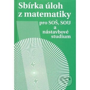 Sbírka úloh z matematiky - Milada Hudcová, Libuše Kubičíková