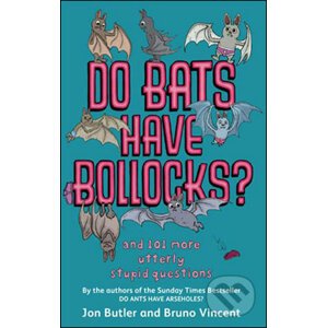 Do Bats Have Bollocks? - Jon Butler, Bruno Vincent