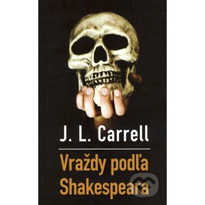 Vraždy podľa Shakespeara - Jennifer Lee Carrell